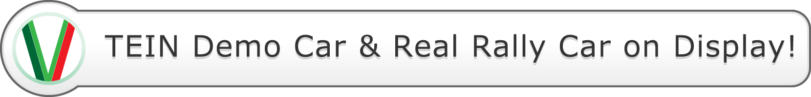 TEIN Demo Car & Real Rally Car on Display!